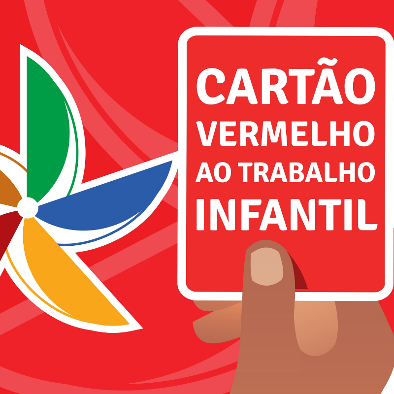 Cartão Vermelho ao Trabalho Infantil: campanha aorda proteção de crianças e adolescentes