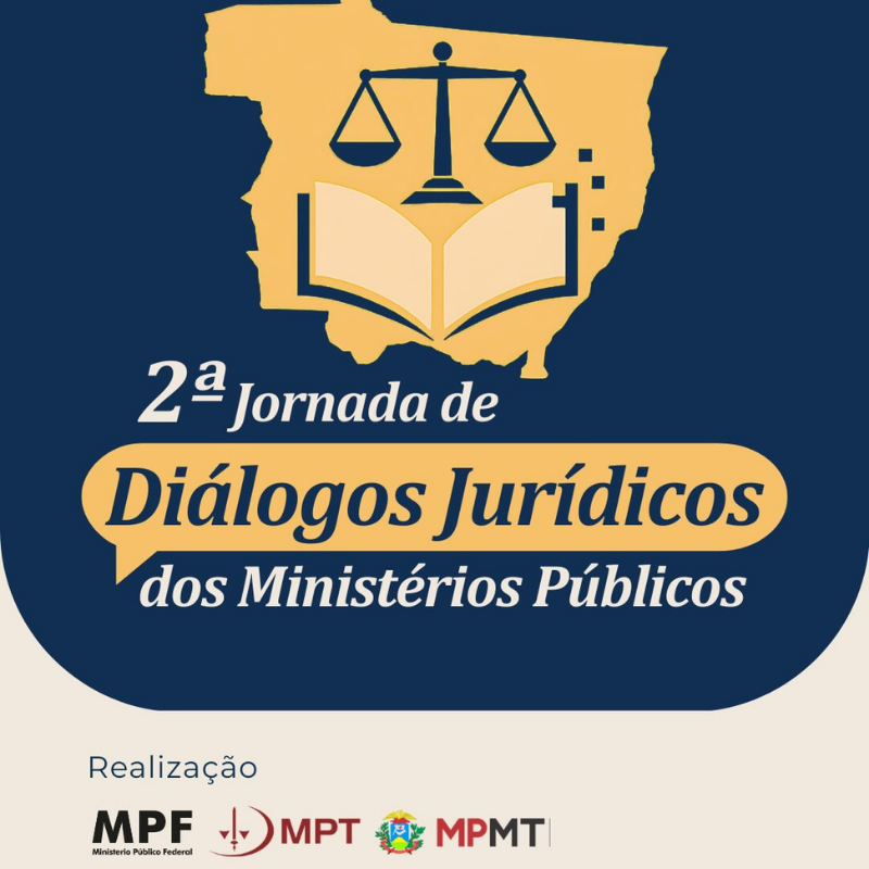 MPT, MPF e MPMT promovem 2ª edição da Jornada de Diálogos Jurídicos episode artwork